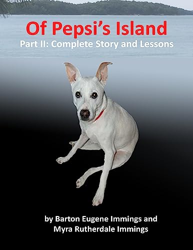 Beispielbild fr Of Pepsi's Island Part:II: Complete Story and Lessons zum Verkauf von Lucky's Textbooks