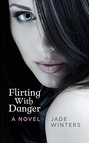 9781539342335: Flirting With Danger