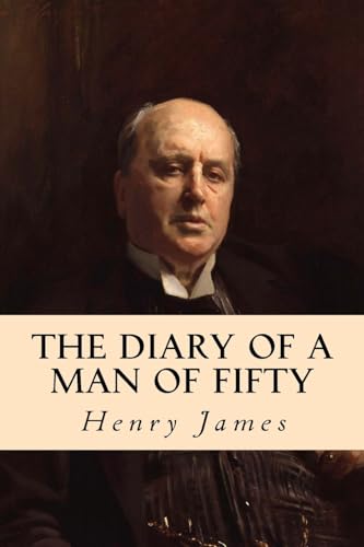 Stock image for The Diary of a Man of Fifty for sale by Lucky's Textbooks