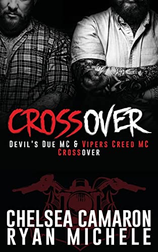 9781539343349: Crossover: Devil's Due MC and Vipers Creed MC Prequel