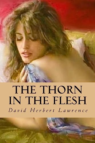 9781539344988: The Thorn in the Flesh