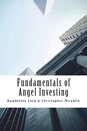 Beispielbild fr Fundamentals of Angel Investing zum Verkauf von Goodwill Southern California