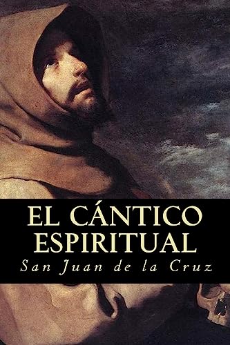 9781539346999: El Cntico Espiritual (Spanish Edition)
