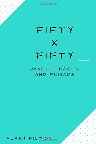 Imagen de archivo de Fifty X Fifty: Flash Fiction a la venta por Revaluation Books