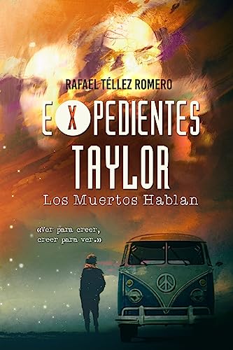 Beispielbild fr Expedientes Taylor Los Muertos Hablan Volume 1 zum Verkauf von PBShop.store US