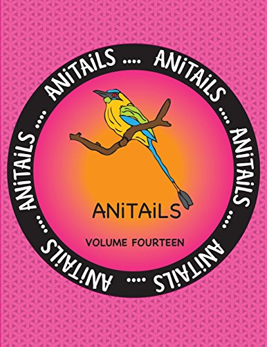 9781539351450: ANiTAiLS Volume Fourteen: Learn about the Blue-crowned Motmot, Giant Barracuda, Rothschild Giraffe,Black & White Colobus Monkey,African ... Frog. All stories based on facts.: Volume 14