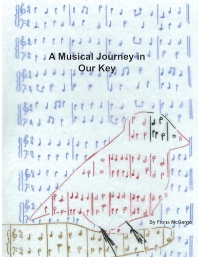 Stock image for A Musical Journey in Our Key for sale by THE SAINT BOOKSTORE