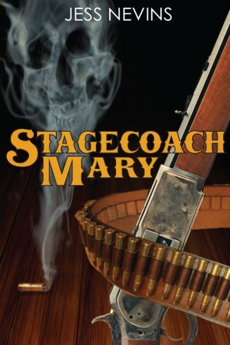 Beispielbild fr Stagecoach Mary zum Verkauf von Revaluation Books