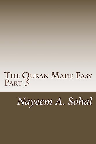 Beispielbild fr The Quran Made Easy - Part 3 zum Verkauf von THE SAINT BOOKSTORE