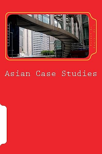 Asian Case Studies: Lessons from Malaysian Industries - Rasch, Dr Firend Al