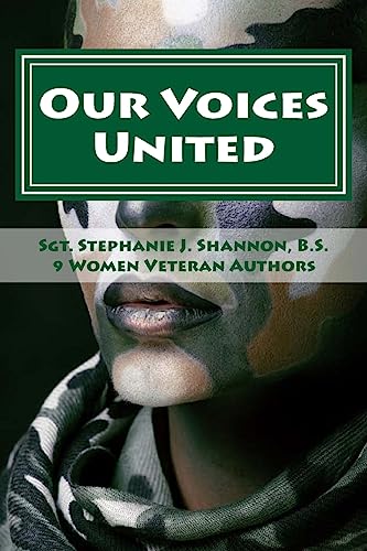 Stock image for Our Voices United: USA Women Veterans Break Silence Vol.1 (Women Veterans Speak) for sale by tLighthouse Books