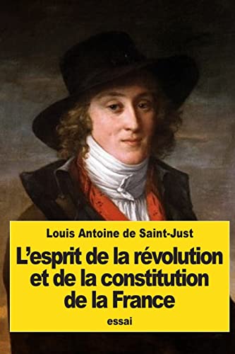 9781539378310: L'esprit de la rvolution et de la constitution de la France