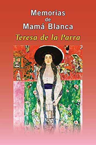 Stock image for Memorias de Mam? Blanca for sale by ThriftBooks-Dallas
