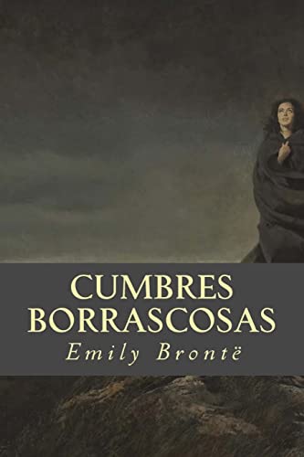 Cumbres Borrascosas -Language: spanish - Bronte, Emily