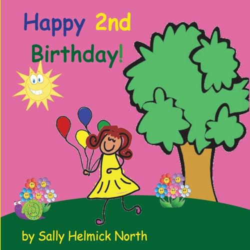 Beispielbild fr Happy Second Birthday! (girl version) (Sneaky Snail Stories) zum Verkauf von Buchpark