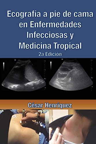 9781539393146: Ecografia a pie de cama en enfermedades infecciosas y medicina tropical (Spanish Edition)