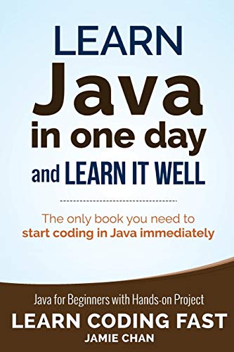Beispielbild fr Learn Java in One Day and Learn It Well zum Verkauf von Better World Books