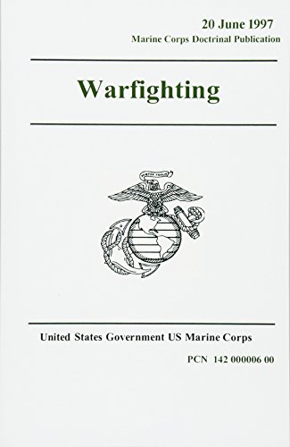 Stock image for Marine Corps Doctrinal Publication MCDP 1 Warfighting 20 June 1997 for sale by HPB Inc.