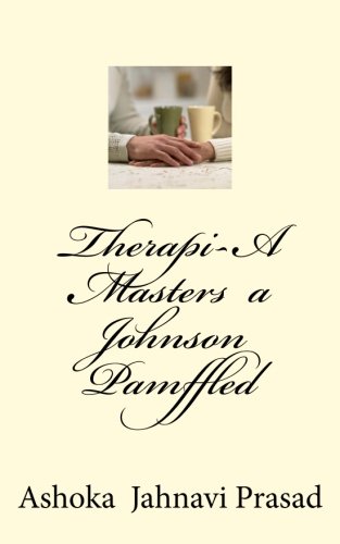Imagen de archivo de Therapi-A Masters a Johnson Johnson Pamffled a la venta por THE SAINT BOOKSTORE