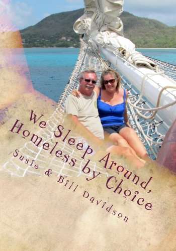 Stock image for We Sleep Around, Homeless by Choice for sale by SecondSale
