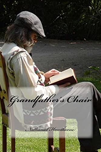9781539413943: Grandfather's Chair