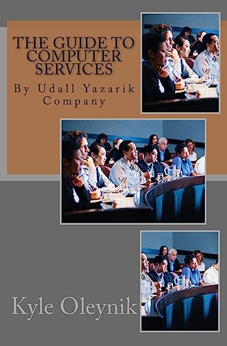 Stock image for The Guide to Computer Services: By Udall Yazarik Company for sale by Lucky's Textbooks