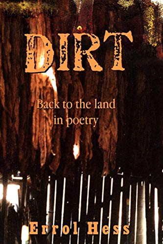 Beispielbild fr Dirt: Back to the Land in Poetry zum Verkauf von THE SAINT BOOKSTORE