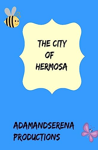 Stock image for The City Of Hermosa: The Conflicts for sale by Lucky's Textbooks