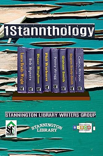 9781539437031: 1Stannthology: Stannington Library Writers Group