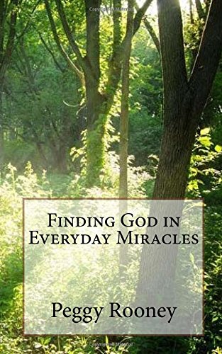 Stock image for Finding God in Everyday Miracles for sale by Wonder Book