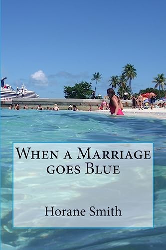 Stock image for When a Marriage goes Blue for sale by Lucky's Textbooks