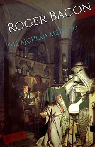 9781539443964: The Alchemy Method