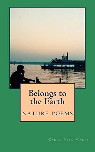 Beispielbild fr Belongs to the Earth: nature poems zum Verkauf von HPB Inc.