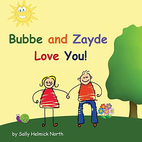 Beispielbild fr Bubbe and Zayde Love You! (Sneaky Snail Stories) zum Verkauf von Buchpark