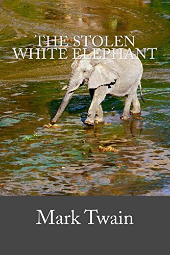 9781539461425: The Stolen White Elephant