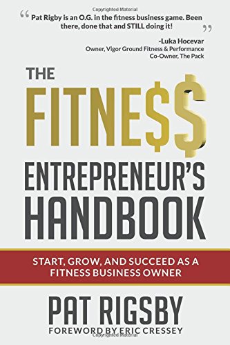 Stock image for The Fitness Entrepreneur's Handbook for sale by HPB Inc.