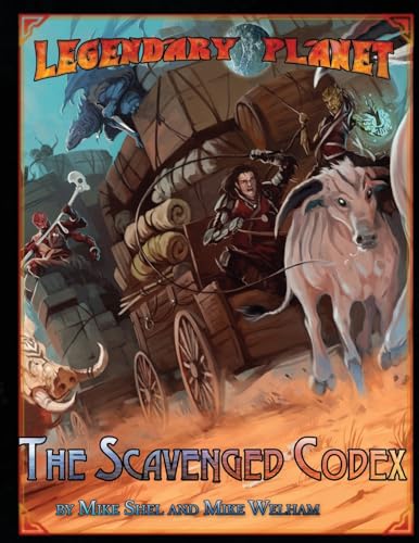 Stock image for Legendary Planet: The Scavenged Codex (5E) (Legendary Planet) (Volume 3) for sale by Lowry's Books