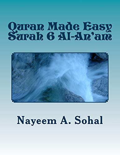 Beispielbild fr Quran Made Easy - Surah 6 Al-An'am zum Verkauf von THE SAINT BOOKSTORE