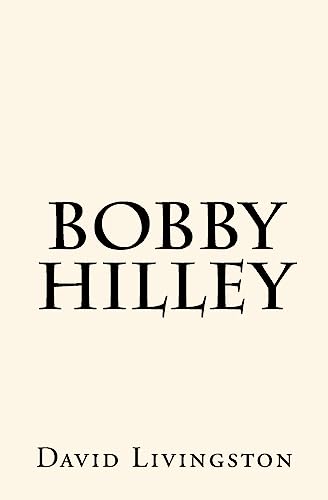 Imagen de archivo de Bobby Hilley a la venta por ThriftBooks-Atlanta