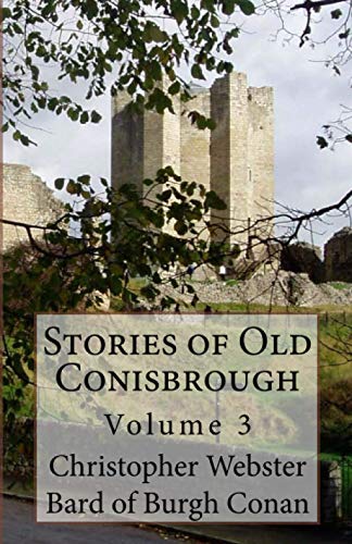 Stock image for Stories of Old Conisbrough: Volume 3 for sale by WorldofBooks