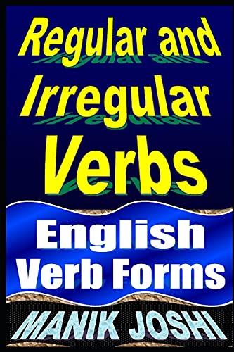 Beispielbild fr Regular and Irregular Verbs: English Verb Forms (English Daily Use) zum Verkauf von Save With Sam