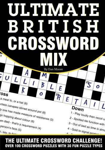 Stock image for Ultimate British Crosswords Mix: Featuring 30 crossword puzzle variants for sale by Goodwill of Colorado