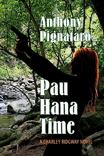 Stock image for Pau Hana Time for sale by THE SAINT BOOKSTORE