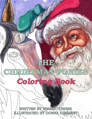 9781539503057: The Christmas Ponies Coloring Book