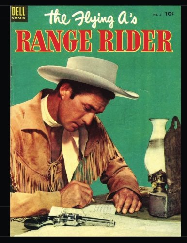 Stock image for The Flying A's Range Rider #2: Golden Age Western-Frontier Comic 1953 for sale by Revaluation Books