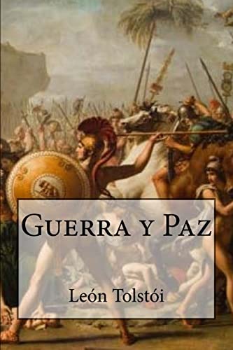 Stock image for Guerra Y Paz (Spanish Edition) for sale by ThriftBooks-Atlanta