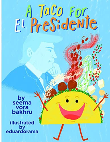 Imagen de archivo de A Taco for El Presidente a la venta por Your Online Bookstore