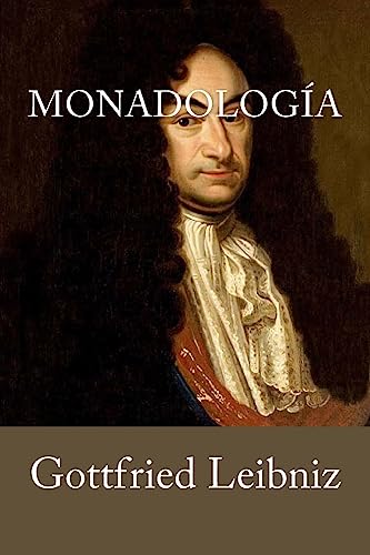 9781539513575: Monadologia (Spanish Edition)