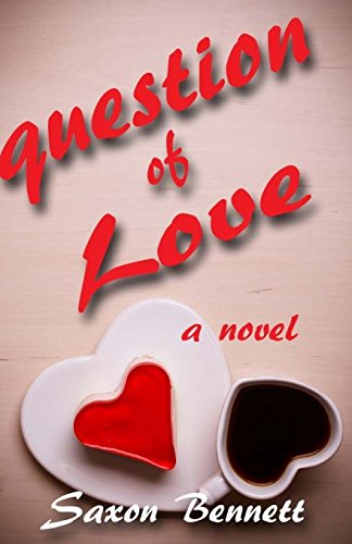 9781539514213: A Question of Love: Volume 1 (The Heroy Chronicles)