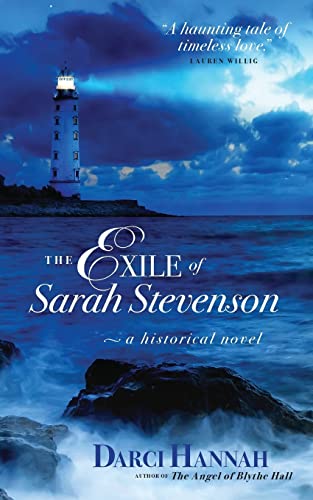 Stock image for The Exile of Sara Stevenson: A Historical Novel for sale by Hawking Books
